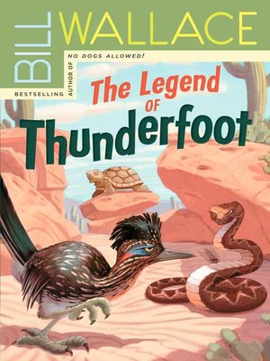 cover image of The Legend of Thunderfoot